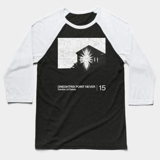 Oneohtrix Point Never / Minimalist Graphic Artwork Design Baseball T-Shirt